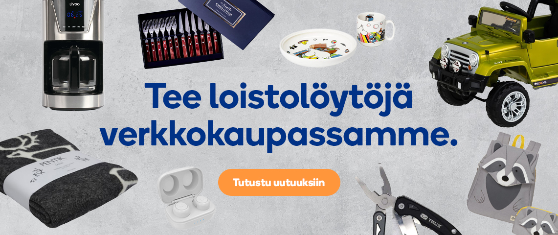 Tee loistolöytöjä verkkokaupassamme
Tutustu uutuuksiin